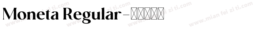 Moneta Regular字体转换